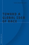 Toward a Global Idea of Race