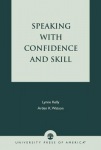 Speaking With Confidence and Skill