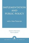 Implementation and Public Policy
