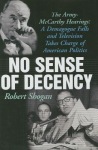 No Sense of Decency