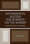 Mathematical Success for Students on the Margin