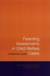 Parenting Assessments in Child Welfare Cases