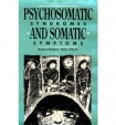 Psychosomatic Syndromes and Somatic Symptoms