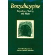Benzodiazepine Dependence, Toxicity, and Abuse