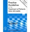 American Psychiatric Association Practice Guideline for the Treatment of Patients With HIV/AIDS