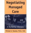 Negotiating Managed Care