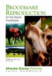 Broodmare Reproduction for the Equine Practitioner (Book+CD)