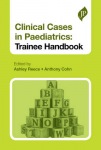 Clinical Cases in Paediatrics