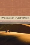 Traditions in World Cinema