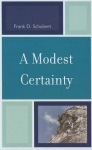 Modest Certainty