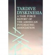 Tardive Dyskinesia