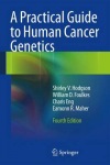 Practical Guide to Human Cancer Genetics