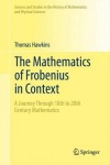 Mathematics of Frobenius in Context