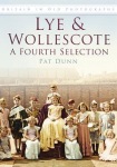 Lye and Wollescote: A Fourth Selection
