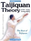 Taijiquan Theory of Dr. Yang, Jwing-Ming