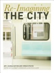 Re-Imagining the City