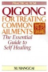 Qigong for Treating Common Ailments