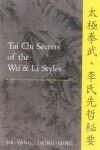 Tai Chi Secrets of the Wu & Li Styles