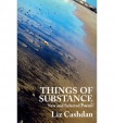 Things of Substance: New and Selected Poems