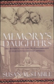Memory's Daughters