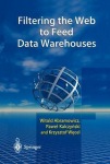 Filtering the Web to Feed Data Warehouses