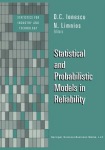 Statistical and Probabilistic Models in Reliability