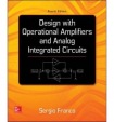 Design With Operational Amplifiers And Analog Integrated Circuits