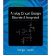 Analog Circuit Design: Discrete & Integrated