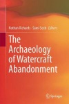Archaeology of Watercraft Abandonment