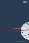 Making Migration Work