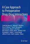 Case Approach to Perioperative Drug-Drug Interactions