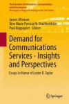 Demand for Communications Services – Insights and Perspectives