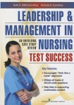 Leadership and Management in Nursing Test Success