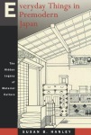 Everyday Things in Premodern Japan