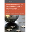 Resource Governance and Developmental States in the Global South