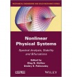 Nonlinear Physical Systems