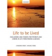 Life to be lived