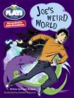 Julia Donaldson Plays Blue (KS2)/4B-4A Joe's Weird World