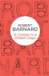 Corpse in a Gilded Cage