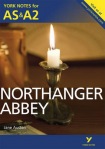 Northanger Abbey: York Notes AS & A2 - for 2026, 2027 exams