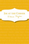 Jim at the Corner