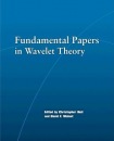 Fundamental Papers in Wavelet Theory