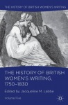 History of British Women's Writing, 1750-1830