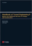 Handbook of Tunnel Engineering II