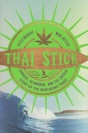 Thai Stick