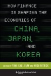 How Finance Is Shaping the Economies of China, Japan, and Korea