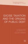 Excise Taxation and the Origins of Public Debt