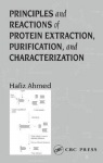Principles and Reactions of Protein Extraction, Purification, and Characterization