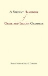 Student Handbook of Greek and English Grammar