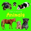 Learn-a-word Book: Animals